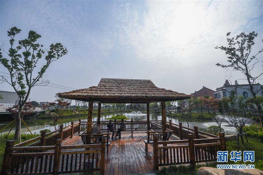 浙江湖州：建设美丽乡村 提升乡村人居环境