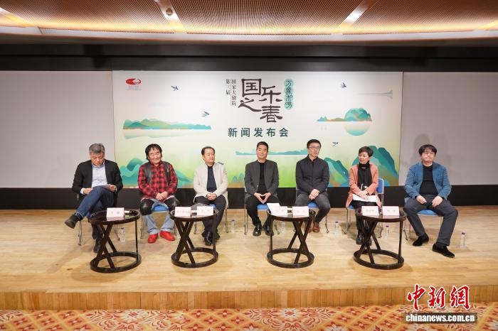 呈演25场国乐盛宴 国家大剧院第三届“国乐之春”将启幕