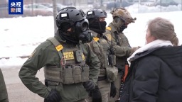 视频丨美政府边境事务主管：700名执法人员将立即从明州撤离