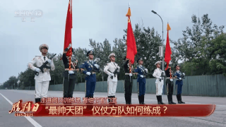 呈现盛大阅兵有何秘诀？总台记者独家探访阅兵训练场
