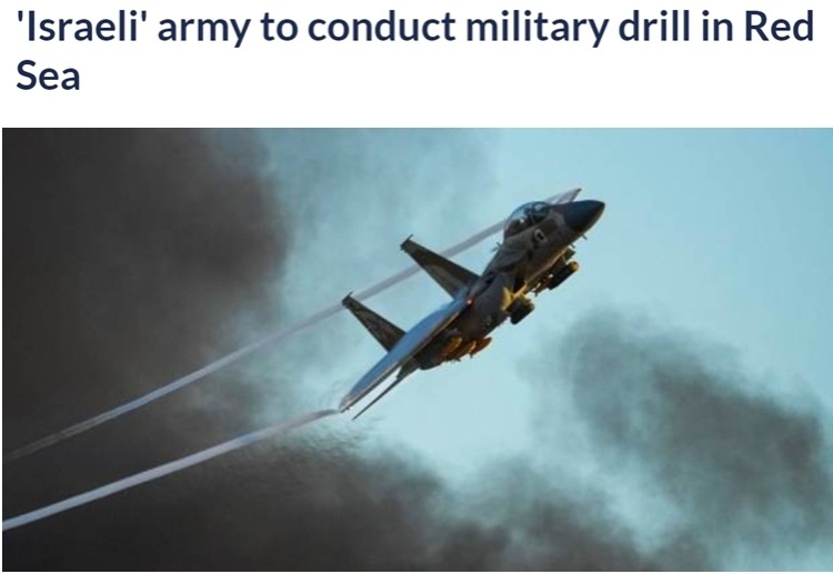 “防御加兵力准备”！ 以色列在红海举行军事演习