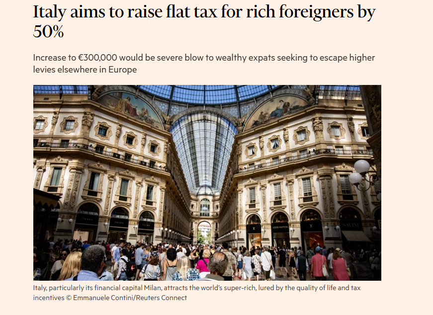 全球媒体聚焦︱意大利拟将外籍富豪统一税提高50%