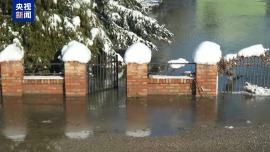 总台现场直击丨塞尔维亚持续降雪引发河流漫溢 供电中断