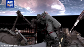 视频丨创下多个首次！中国空间站2025年“工作总结”出炉